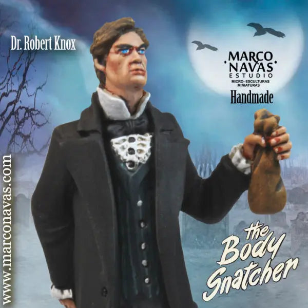 MARCO NAVAS STUDIO LIMITED EDITION HAND PAINTED THE BODY SNATCHER DR ROBERT KNOX