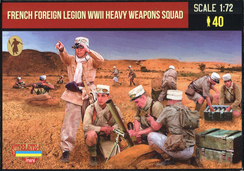 STRELETS-R 1:72 SET M152 WWII FRENCH FOREIGN LEGION WWII HEAVY WEAPONS SQUAD