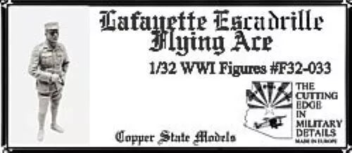 COPPER STATE MODELS CSM F32-033 1:32 WWI FRENCH LAFAYETTE ESCADRILLE FLYING ACE
