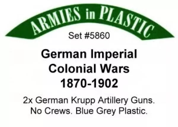 ARMIES IN PLASTIC 5860 GERMAN IMPERIAL COLONIAL WARS GERMAN KRUPP ARTILLERY GUNS