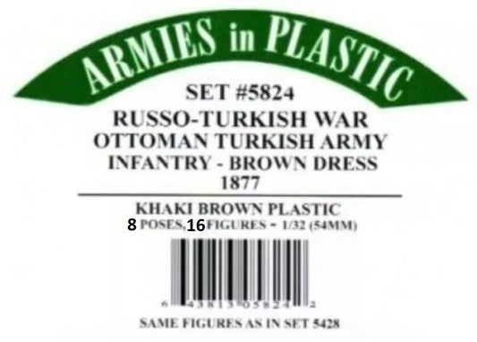 ARMIES IN PLASTIC 5824 RUSSO-TURKISH WAR OTTOMAN TURKISH ARMY BROWN DRESS 1877