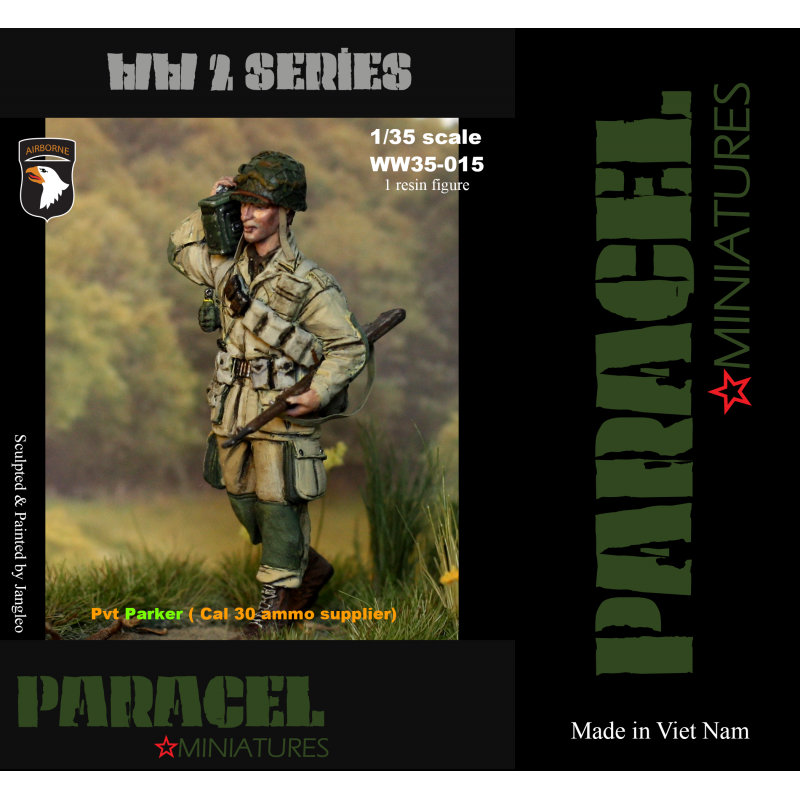 PARACEL MINIATURES 1:35 WWII SERIES SET WW35-015 US GI PVT PARKER -AMMO SUPPLIER