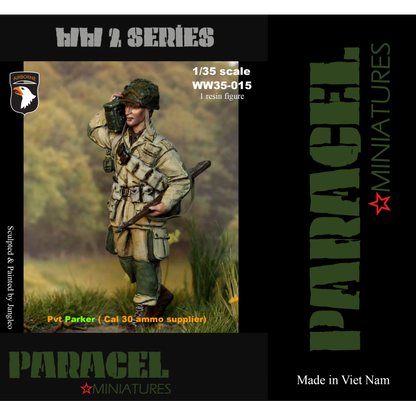 PARACEL MINIATURES 1:35 WWII SERIES SET WW35-015 US GI PVT PARKER -AMMO SUPPLIER